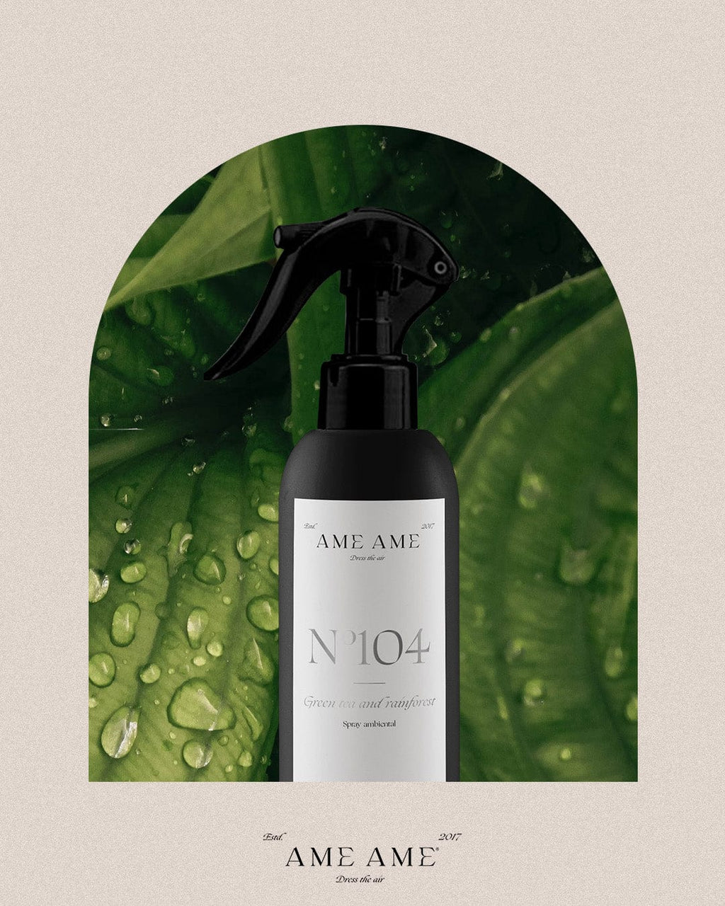 Ame Ame Spray No. 104 Green Tea & Rain Forest 300ml.